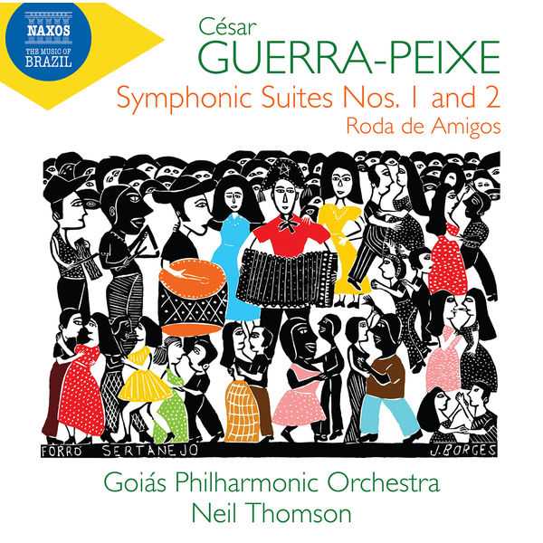 Thomson: César Guerra-Peixe - Symphonic Suites no.1 and 2, Roda de Amigos (FLAC)