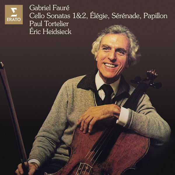 Paul Tortelier, Éric Heidsieck: Fauré - Cello Sonatas, Élégie, Sérénade, Papillon (FLAC)