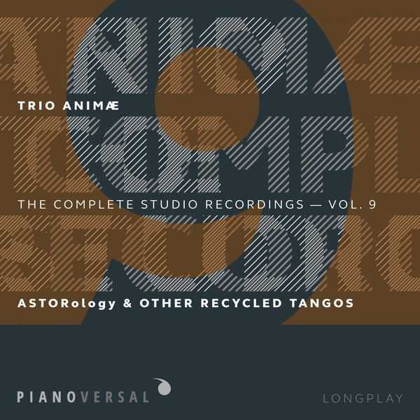 Trio Animæ - Complete Studio Recordings vol.9 (FLAC)