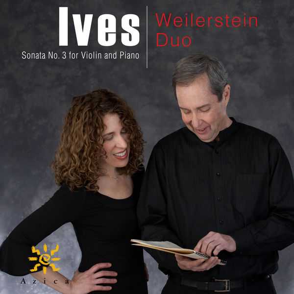 Weilerstein Duo: Charles Ives - Violin Sonata no.3 (24/44 FLAC)