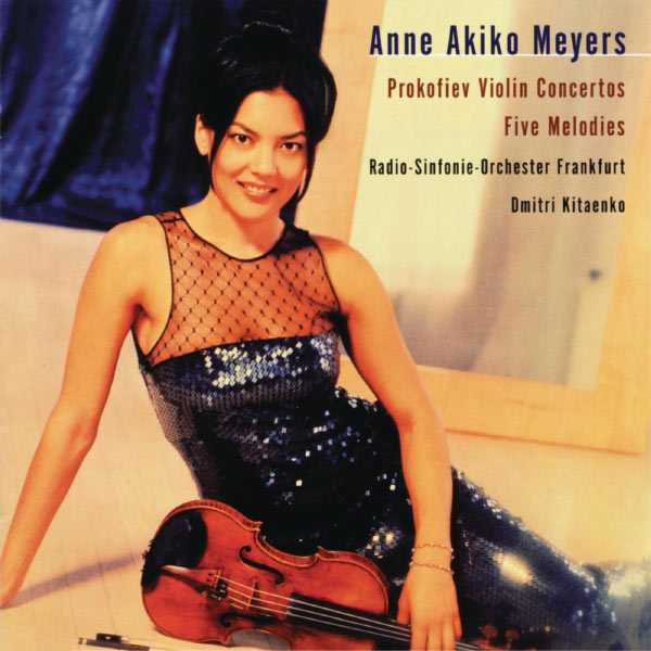 Anne Akiko Meyers: Prokofiev - Violin Concertos, Five Melodies (FLAC)