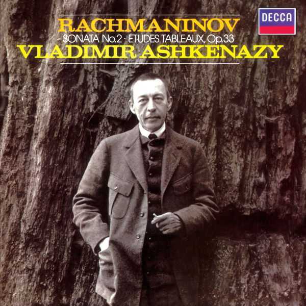 Ashkenazy: Rachmaninov - Piano Sonata no.2, Études-Tableaux op.33 (24/192 FLAC)
