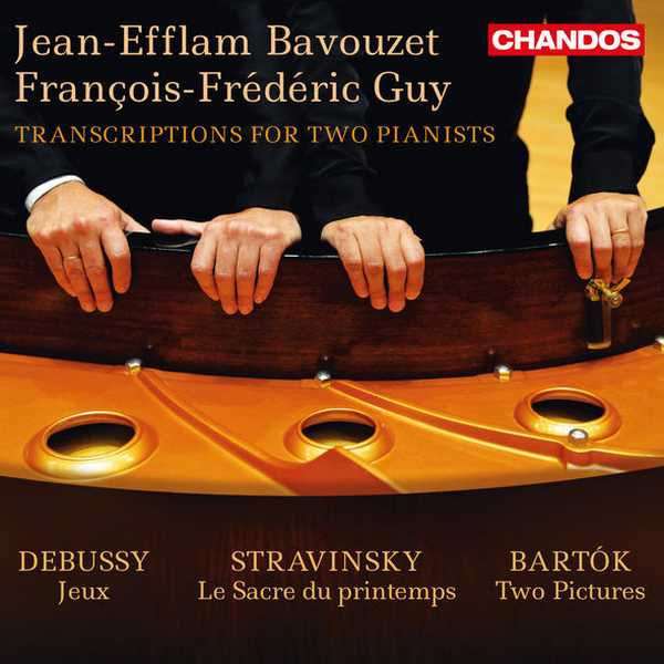 Jean-Efflam Bavouzet, François-Frédéric Guy -  Transcriptions for Two Pianists (24/96 FLAC)