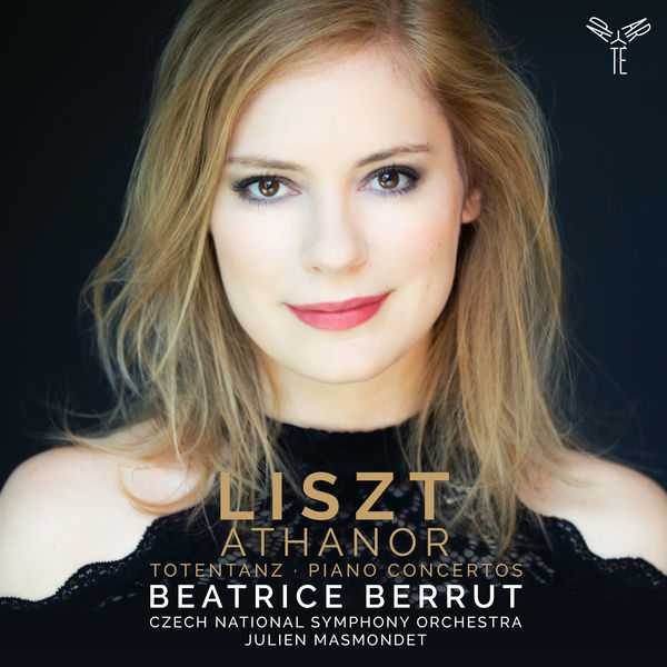 Beatrice Berrut: Liszt - Athanor, Totentanz, Piano Concertos (24/96 FLAC)