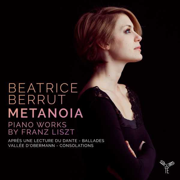 Beatrice Berrut: Liszt - Metanoia (FLAC)