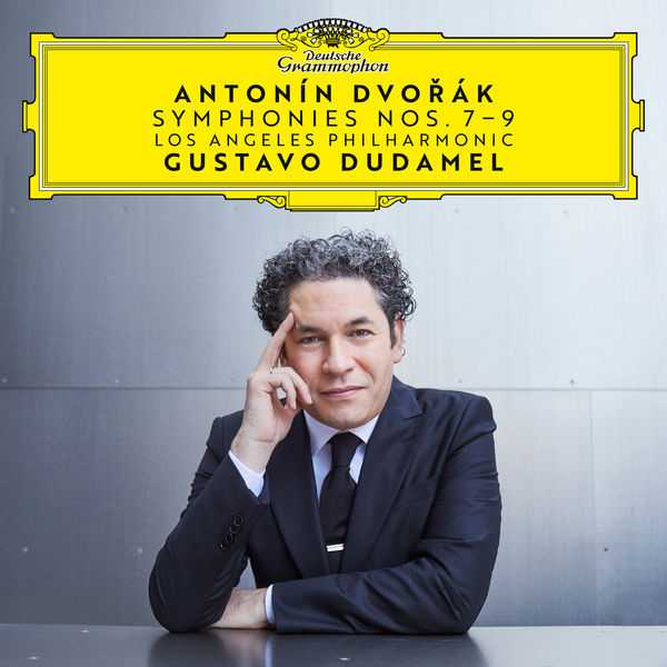 Gustavo Dudamel: Antonín Dvořák - Symphonies no.7-9 (24/96 FLAC)