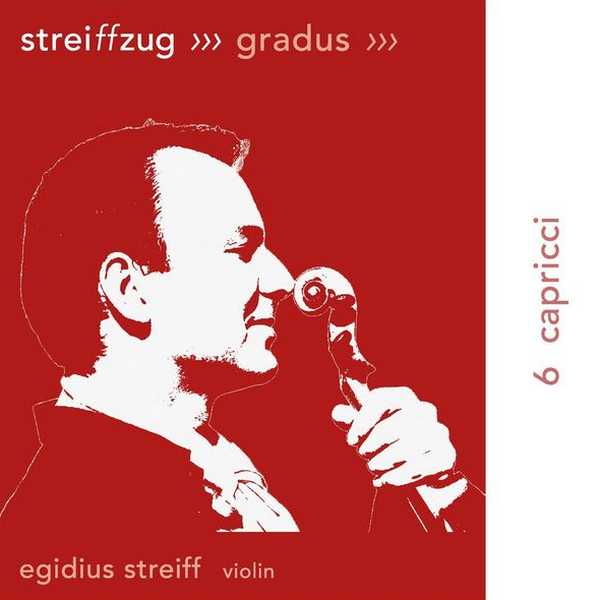 Egidius Streiff - 6 Capricci (FLAC)