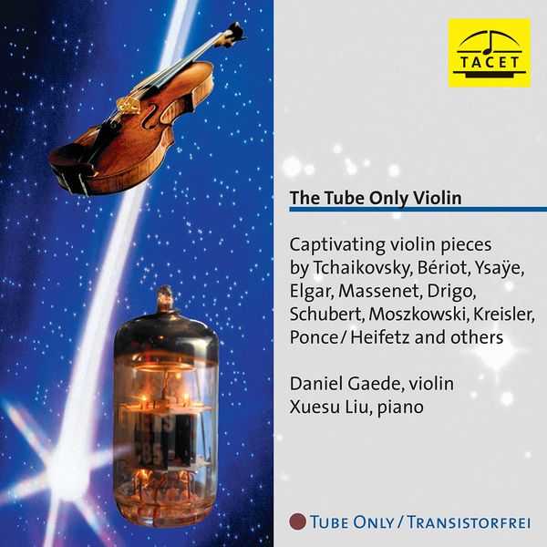 Daniel Gaede, Xuesu Liu - The Tube Only Violin (FLAC)
