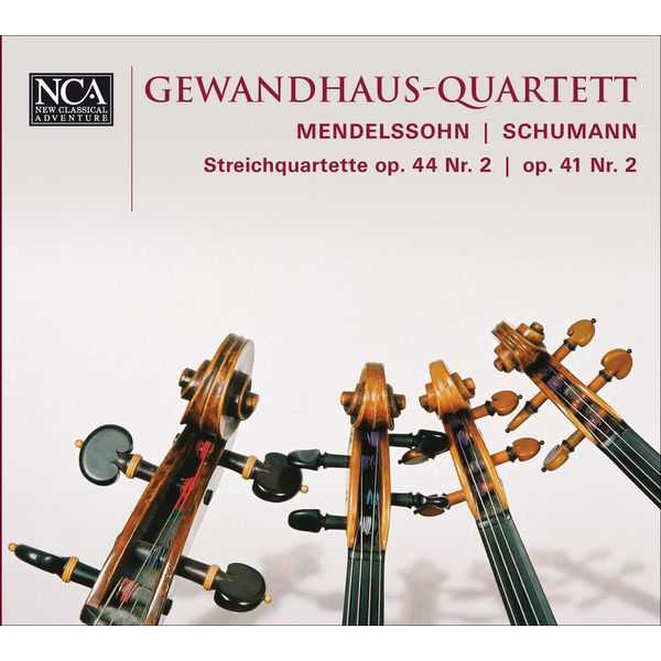Gewandhaus Quartet: Mendelssohn - String Quartet no.4; Schumann - String Quartet no.2 (FLAC)