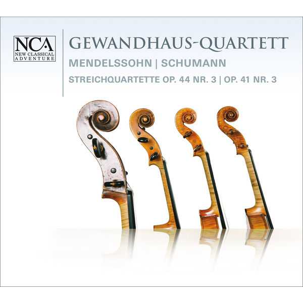 Gewandhaus Quartet: Mendelssohn - String Quartet no.5; Schumann - String Quartet no.3 (FLAC)