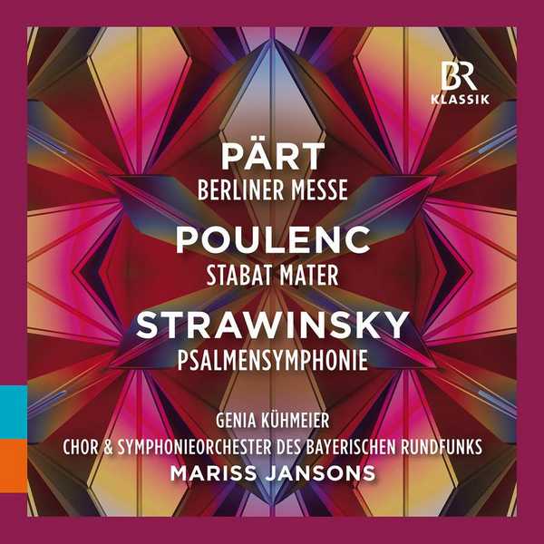 Jansons: Pärt - Berliner Messe; Poulenc - Stabat Mater; Stravinsky - Symphony of Psalms (FLAC)