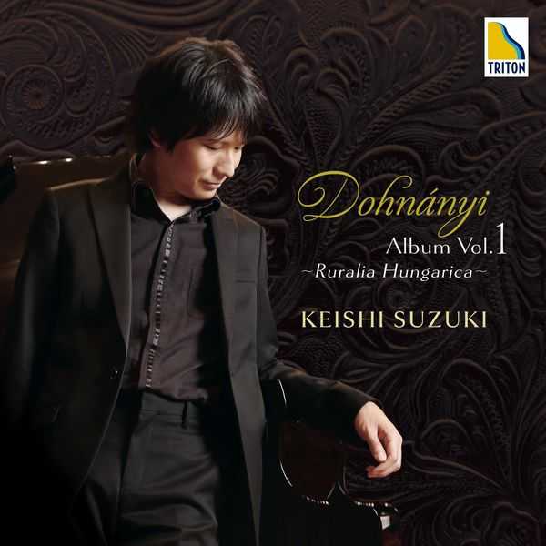 Keishi Suzuki: Dohnanyi Album vol.1 - Ruralia Hungarica (24/192 FLAC)