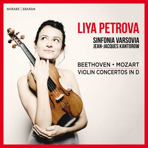 Liya Petrova: Beethoven, Mozart - Violin Concertos in D (24/96 FLAC)