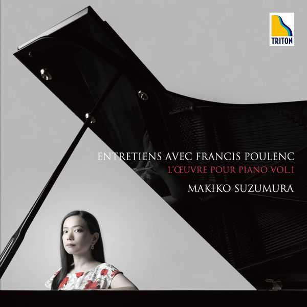 Makiko Suzumura: Poulenc - Piano Works vol.1 Entretiens avec Francis Poulenc (24/192 FLAC)