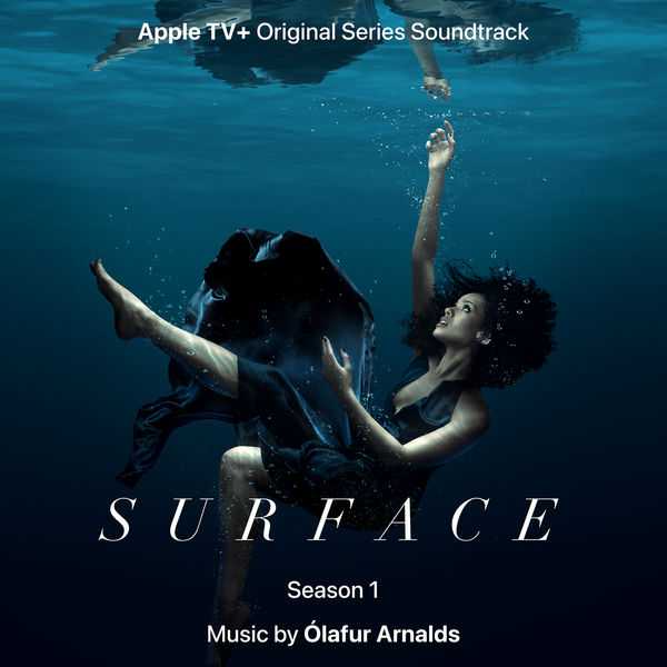 Surface. Season 1. Music by Ólafur Arnalds (24/96 FLAC)
