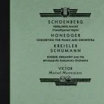 Ormandy: Schoenberg - Verklärte Nacht; Honegger - Concertino for Piano and Orchestra; Kreisler; Schumann (24/96 FLAC)
