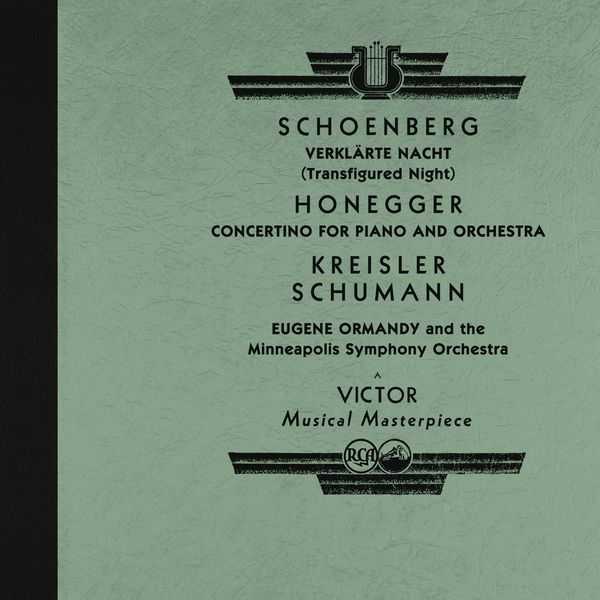 Ormandy: Schoenberg - Verklärte Nacht; Honegger - Concertino for Piano and Orchestra; Kreisler; Schumann (24/96 FLAC)