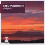 Abendstimmung / Evening Mood (FLAC)