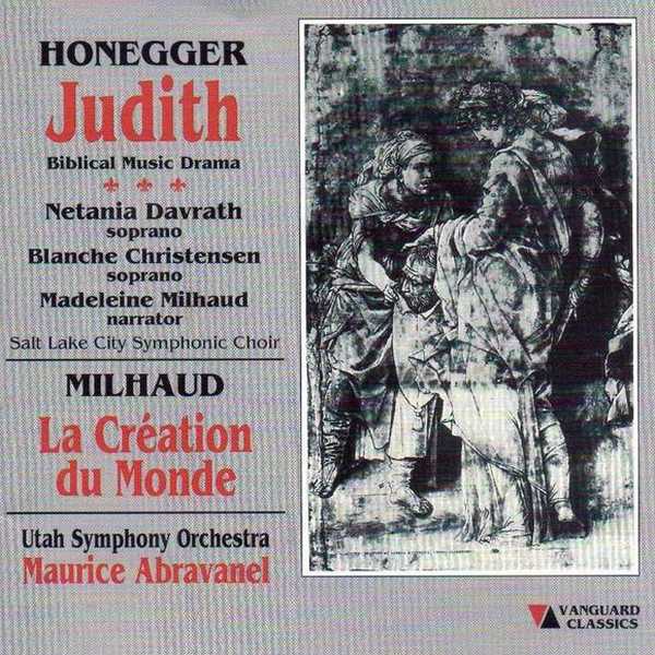 Abravanel: Honegger - Judith; Milhaud - La Création du Monde (FLAC)