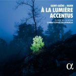 Accentus: Saint-Saëns, Hahn - À la Lumière (24/48 FLAC)