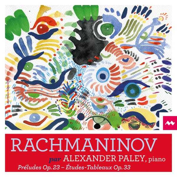 Alexander Paley: Rachmaninov - Préludes op.23, Études-Tableaux op.33 (24/96 FLAC)