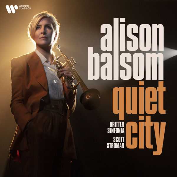 Alison Balsom - Quiet City (24/96 FLAC)
