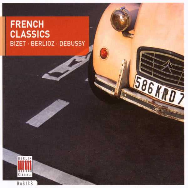 Bizet, Berlioz, Debussy - French Classics (FLAC)