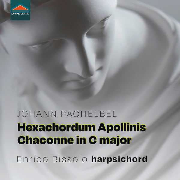 Enrico Bissolo: Johann Pachelbel - Hexachordum Apollinis, Chaconne in C Major (24/96 FLAC)