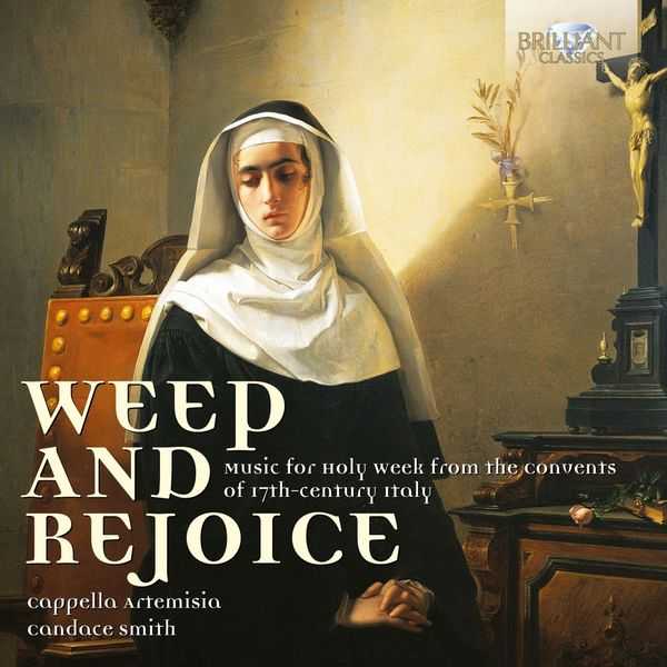 Cappella Artemisia: Weep and Rejoice (FLAC)