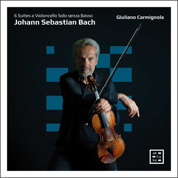 Giuliano Carmignola: Bach - 6 Suites a Violoncello Solo senza Basso (24/96 FLAC)
