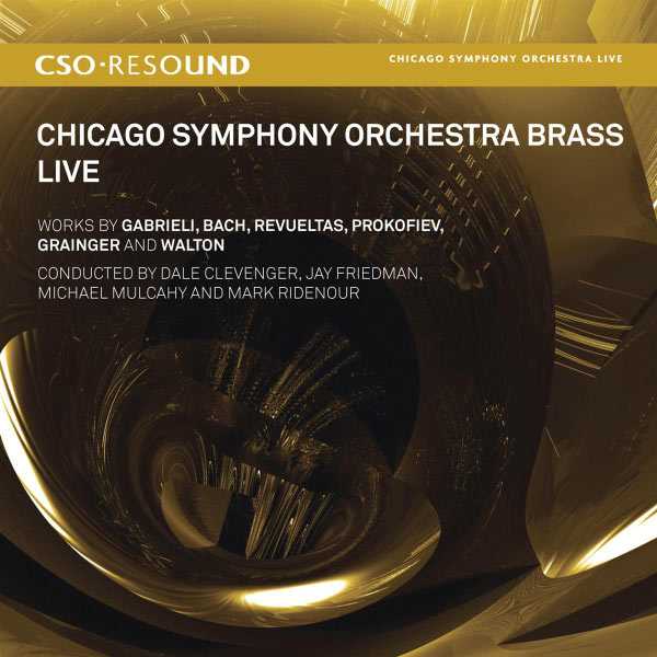 Chicago Symphony Orchestra Brass Live (24/88 FLAC)