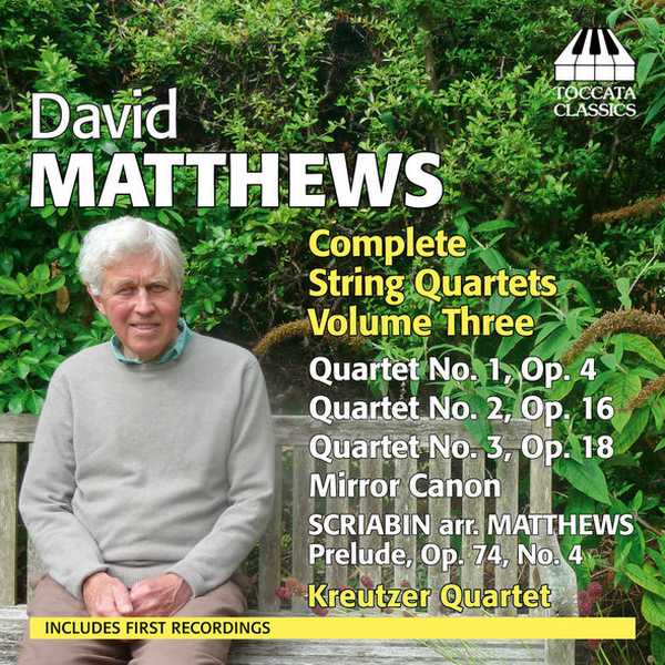 David Matthews - Complete String Quartets vol.3 (FLAC)