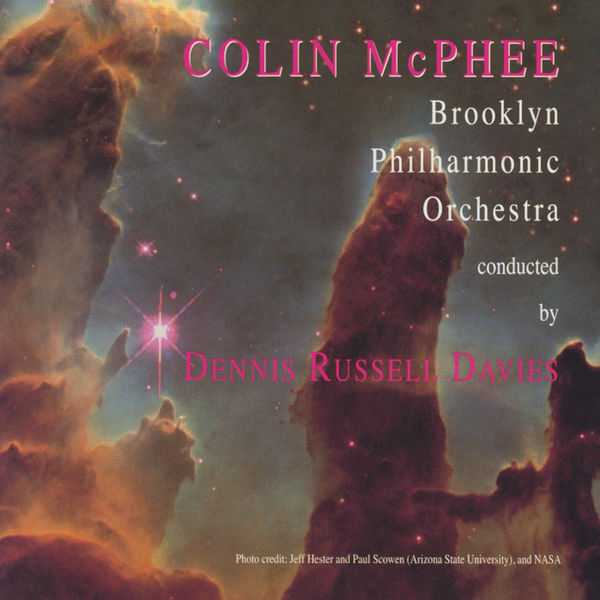 Dennis Russell Davies: Colin McPhee - Orchestral Works (FLAC)