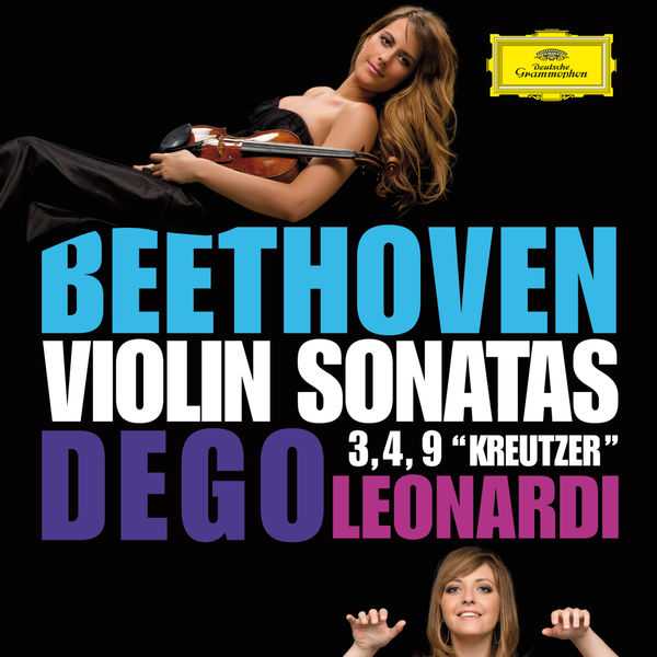 Francesca Dego, Francesca Leonardi: Beethoven - Violin Sonatas no.3, 4, 9 (FLAC)