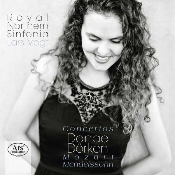 Danae Dörken, Lars Vogt: Mozart, Mendelssohn - Concertos (FLAC)