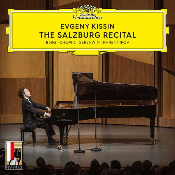 Evgeny Kissin - The Salzburg Recital (24/96 FLAC)
