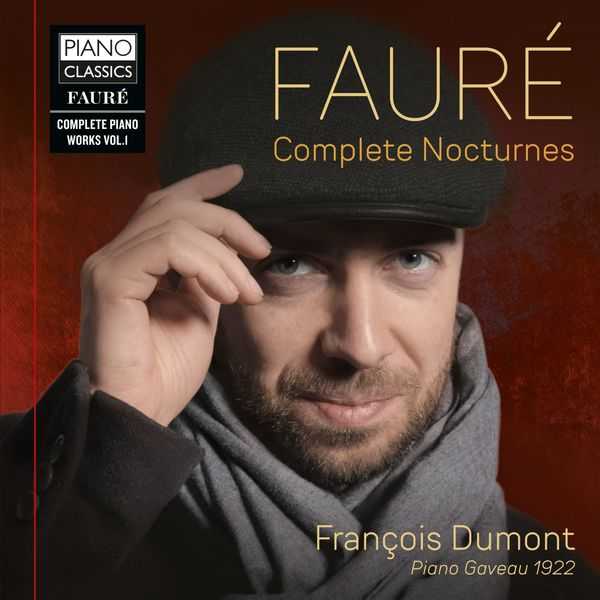 François Dumont: Fauré - Complete Piano Works vol.1 (FLAC)