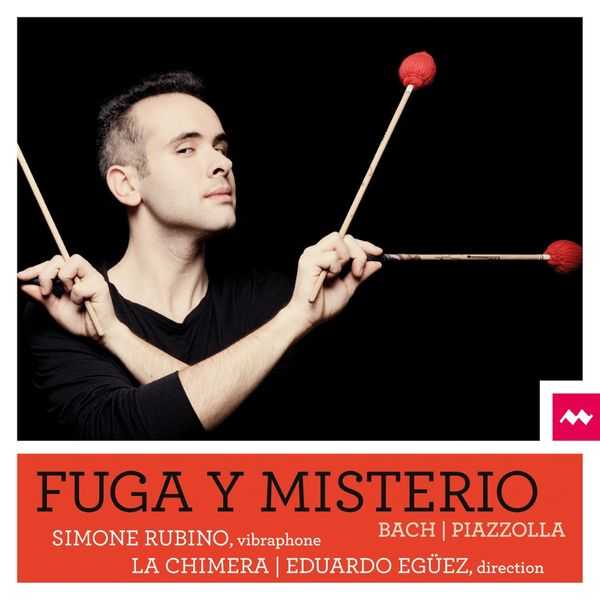 Rubino, Egüez: Bach, Piazzolla - Fuga y Misterio (24/44 FLAC)