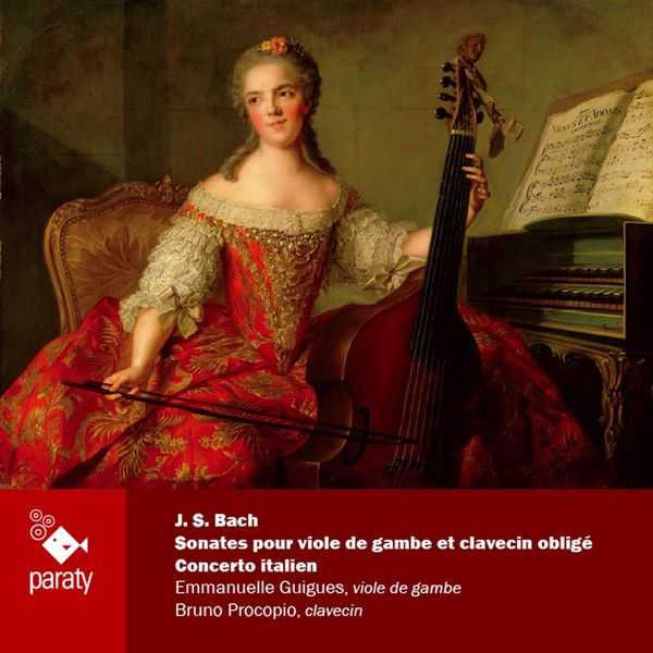 Guigues, Procopio: Bach - Sonates pour Viole de Gambe et clavecin obligé, Concerto Italien (FLAC)