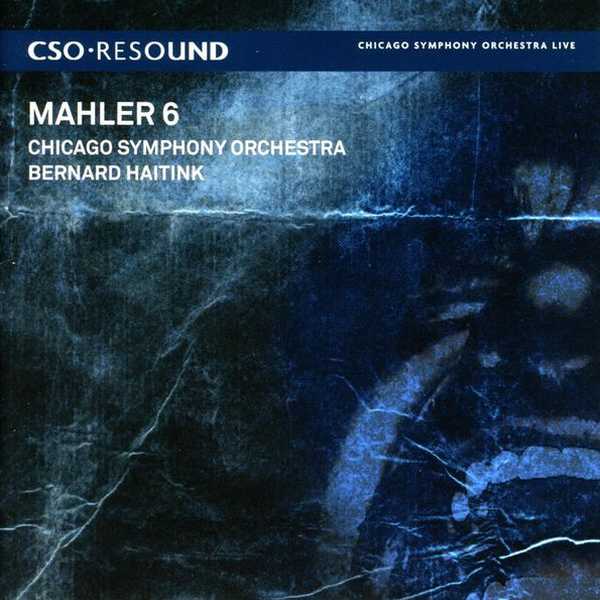 Haitink: Mahler - Symphony no.6 (FLAC)