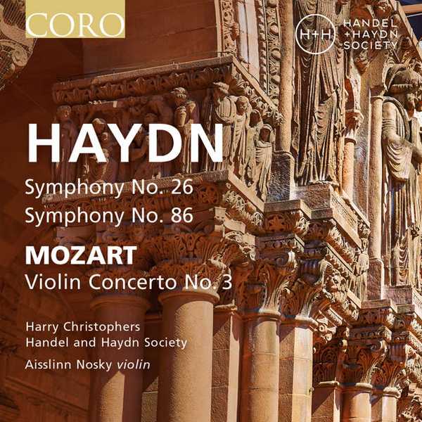 Handel and Haydn Society: Haydn - Symphony no.26 & 86; Mozart - Violin Concerto no.3 (24/96 FLAC)