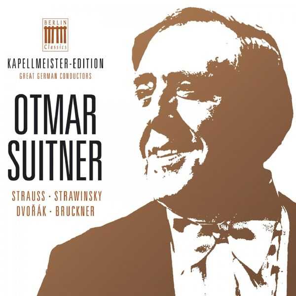 Kapellmeister Edition: Great German Conductors vol.5 - Otmar Suitner (FLAC)