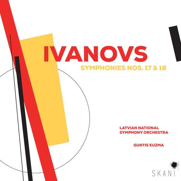 Guntis Kuzma: Jānis Ivanovs - Symphonies no.17 & 18 (24/96 FLAC)