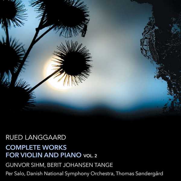 Langgaard - Complete Works for Violin and Piano vol.2 (24/48 FLAC)