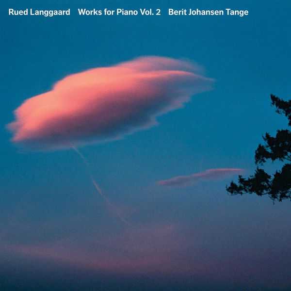 Langgaard - Piano Works vol.2 (24/88 FLAC)