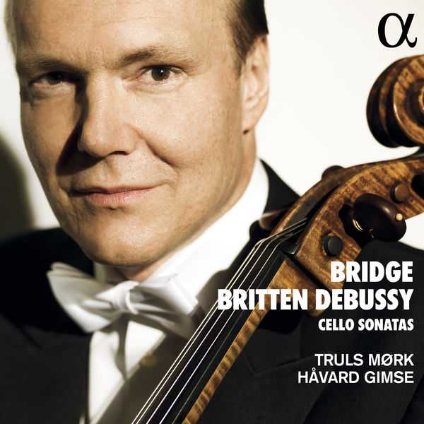 Truls Mørk, Håvard Gimse: Bridge, Britten, Debussy - Cello Sonatas (24/96 FLAC)