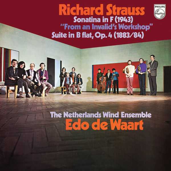 Netherlands Wind Ensemble: Strauss - Sonatina in F "From an Invalid's Workshop", Suite in B Flat op.4 (FLAC)