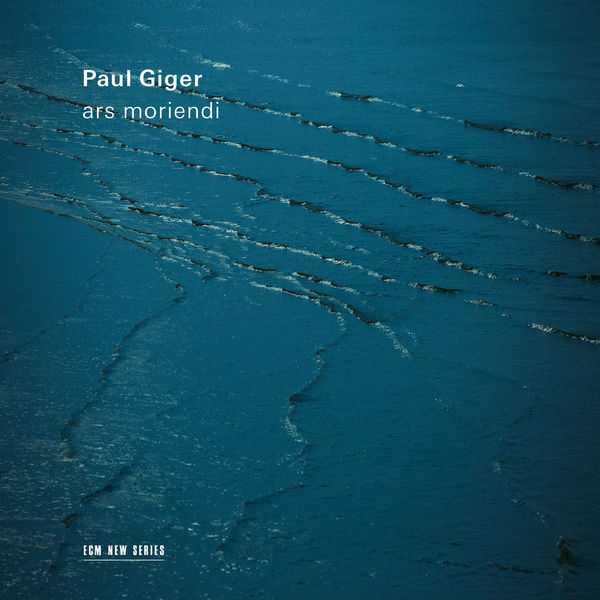 Paul Giger - Ars Moriendi (24/48 FLAC)