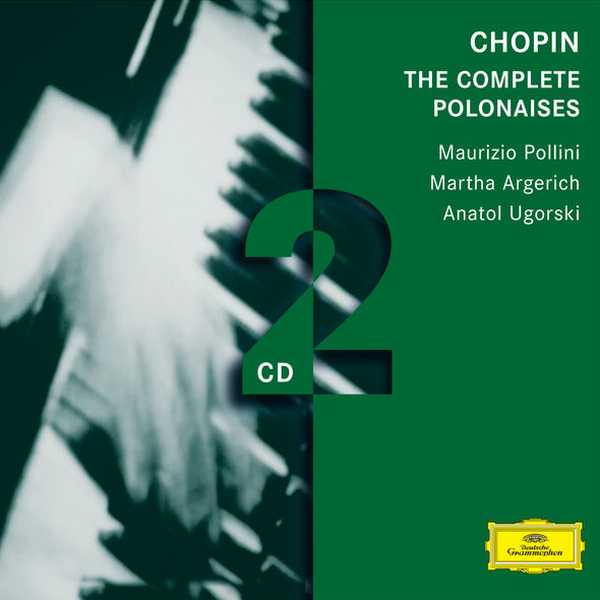 Pollini, Argerich, Ugorski: Chopin - The Complete Polonaises (FLAC)