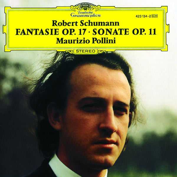 Pollini: Schumann - Fantasie op.17, Sonate op.11 (FLAC)